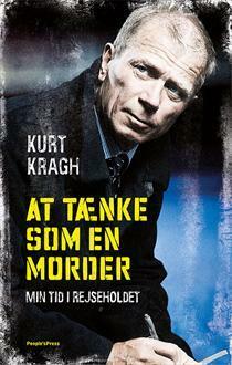 At tænke som en morder by Kurt Kragh