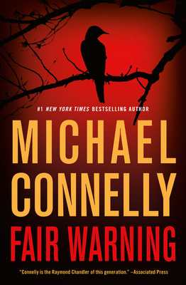 Fair Warning by Michael Connelly