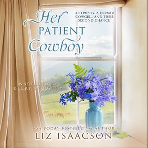 Her Patient Cowboy by Liz Isaacson