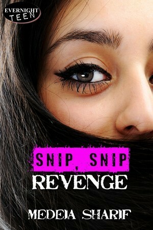 Snip, Snip Revenge by Medeia Sharif
