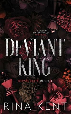 Deviant King: Special Edition Print by Rina Kent