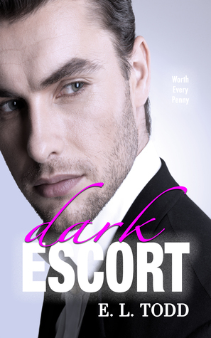 Dark Escort by E.L. Todd