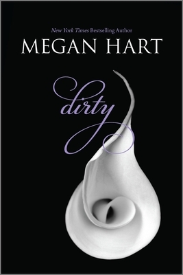 Dirty by Megan Hart
