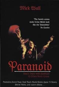 Paranoid: Black Days with Sabbath & Other Horror Stories by Mick Wall, Mick Wall