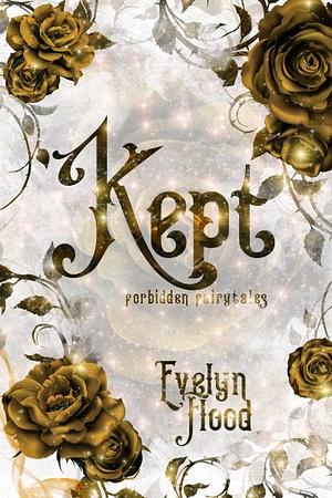 Kept by Evelyn Flood