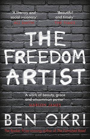 The Freedom Artist by Ben Okri