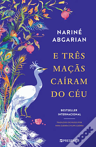 E três maçãs caíram do Céu by Narine Abgaryan