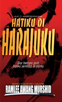 Hatiku Di Harajuku by Ramlee Awang Murshid