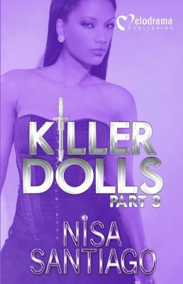 Killer Dolls 3 by Nisa Santiago