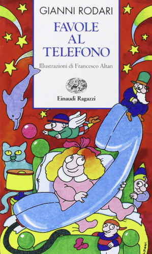 Favole al telefono by Gianni Rodari