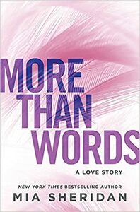 More Than Words by Mia Sheridan