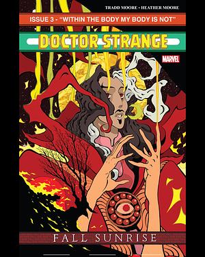 Doctor Strange: Fall Sunrise (2022-) #3 of 4 by Tradd Moore
