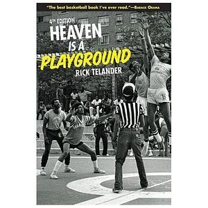 Heaven is a Playground by Rick Telander