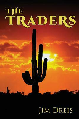 The Traders by Jim Dreis