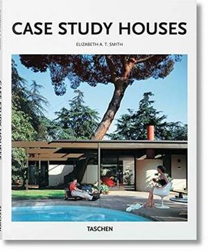 Case Study Houses - Basic Art by Elizabeth A.T. Smith