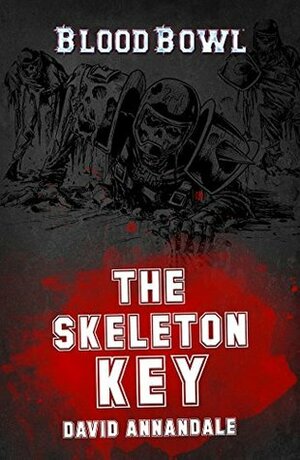 The Skeleton Key by David Annandale