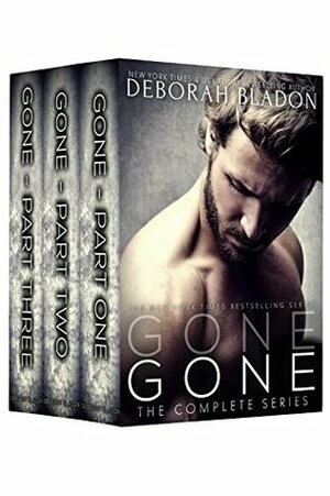 Gone - The Complete Series by Deborah Bladon