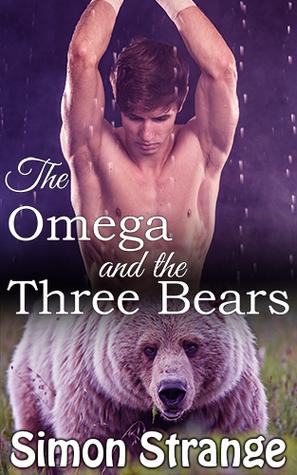 The Omega and the Three Bears by Simon Strange