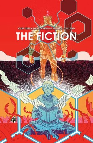 The Fiction by Curt Pires, David Rubín