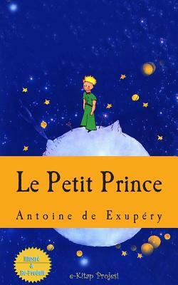 Le Petit Prince by Antoine de Saint-Exupéry