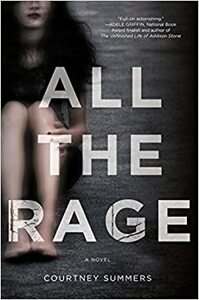 All the Rage by Courtney Summers