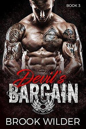 Devil's Bargain by Brook Wilder, Brook Wilder