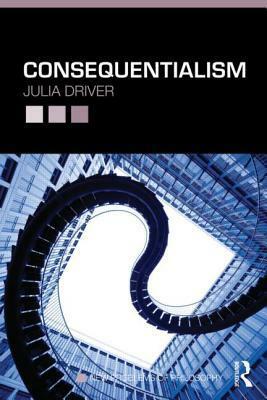 Consequentialism by Julia Driver