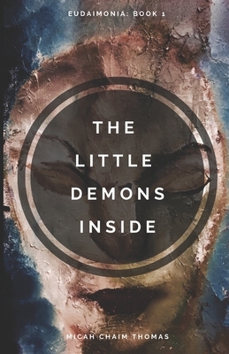 The Little Demons Inside by Micah Thomas