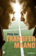 Transfermaand by Philip Kerr