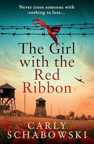 The Girl with the Red Ribbon by Carly Schabowski