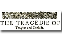 Troilus and Cressida by William Shakespeare