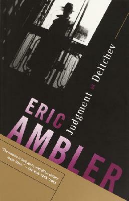 Judgment on Deltchev by Eric Ambler