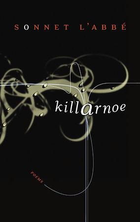 Killarnoe by Sonnet L'Abbé