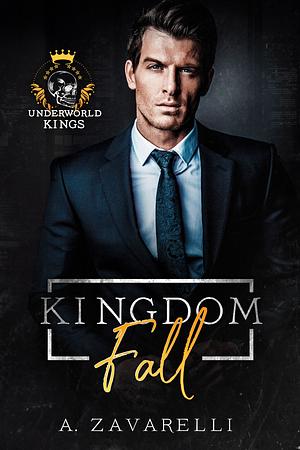 Kingdom Fall by A. Zavarelli