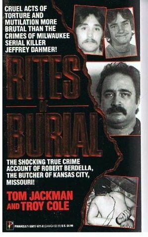 Rites Of Burial by Troy Cole, Tom Jackman