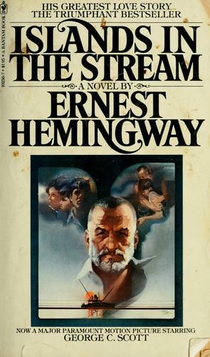 Islands in the Stream by Ernest Hemingway