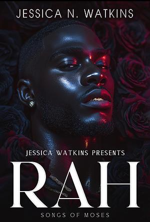 Rah by Jessica N. Watkins