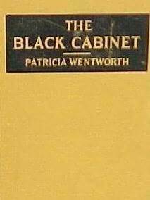 The Black Cabinet by Patricia Wentworth
