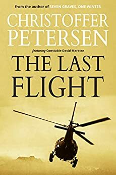 The Last Flight by Christoffer Petersen