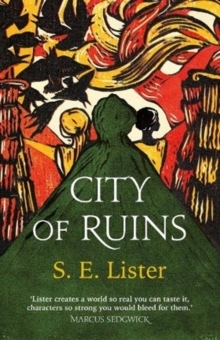 City of Ruins by S.E. Lister