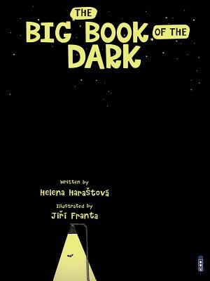 The Big Book of the Dark by Helena Harastová