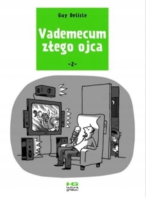 Vademecum złego ojca 2 by Guy Delisle