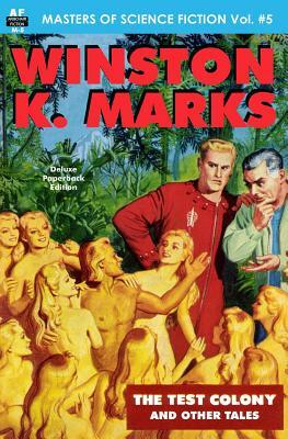 Masters of Science Fiction, Vol. Five, Winston K. Marks by Winston K. Marks