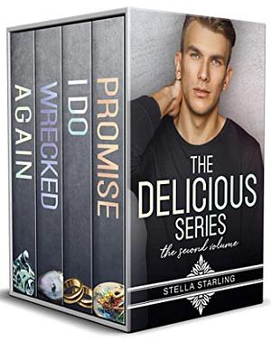 The Delicious Series: The Second Volume by Stella Starling