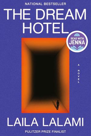 The Dream Hotel by Laila Lalami