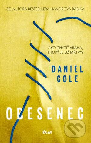 Obesenec by Daniel Cole