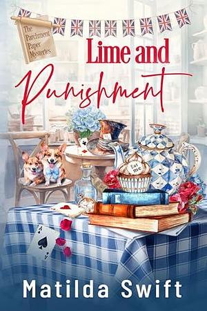 Lime and Punishment by Matilda Swift, Matilda Swift