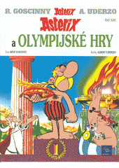 Asterix a Olympijské hry by René Goscinny