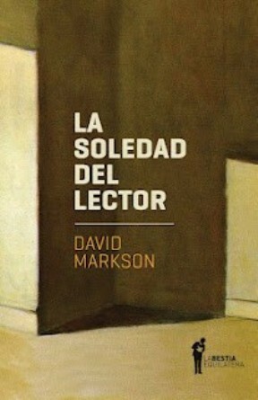 La soledad del lector by David Markson