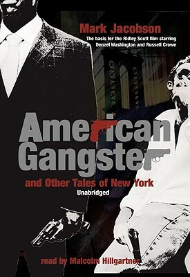 American Gangster and Other Tales of New York by Mark Jacobson